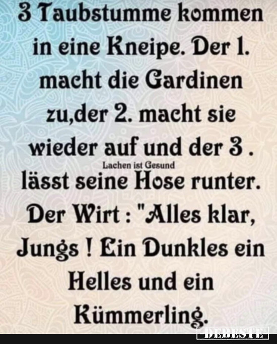 Drei Taubstumme im Wirtshaus  - Lustige Bilder | DEBESTE.de