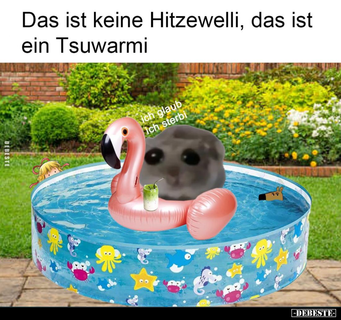 Das ist keine Hitzewelli, das ist ein Tsuwarmi