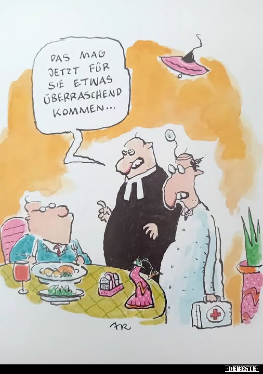 Das mag jetzt für Sie etwas überraschend kommen...