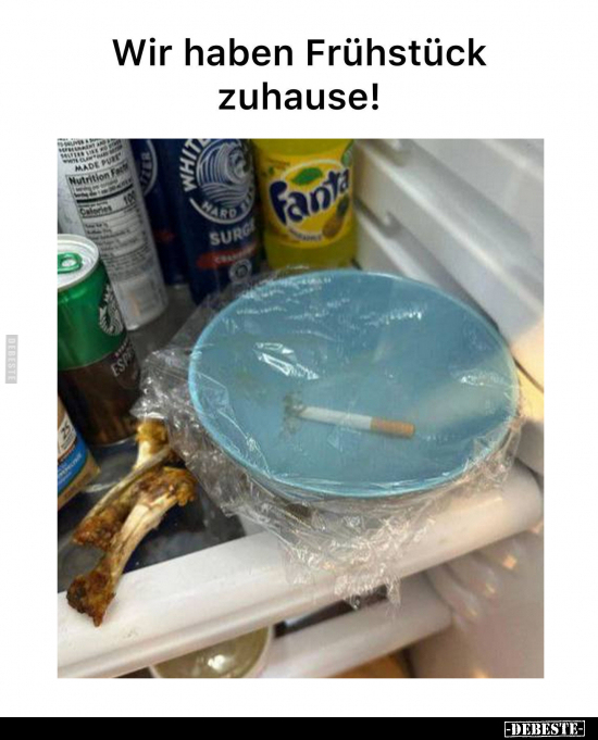 Wir haben Frühstück zuhause!.. - Lustige Bilder | DEBESTE.de