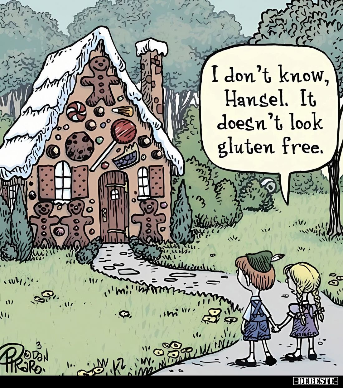 I don't know, Hansel. It doesn't look gluten free.
