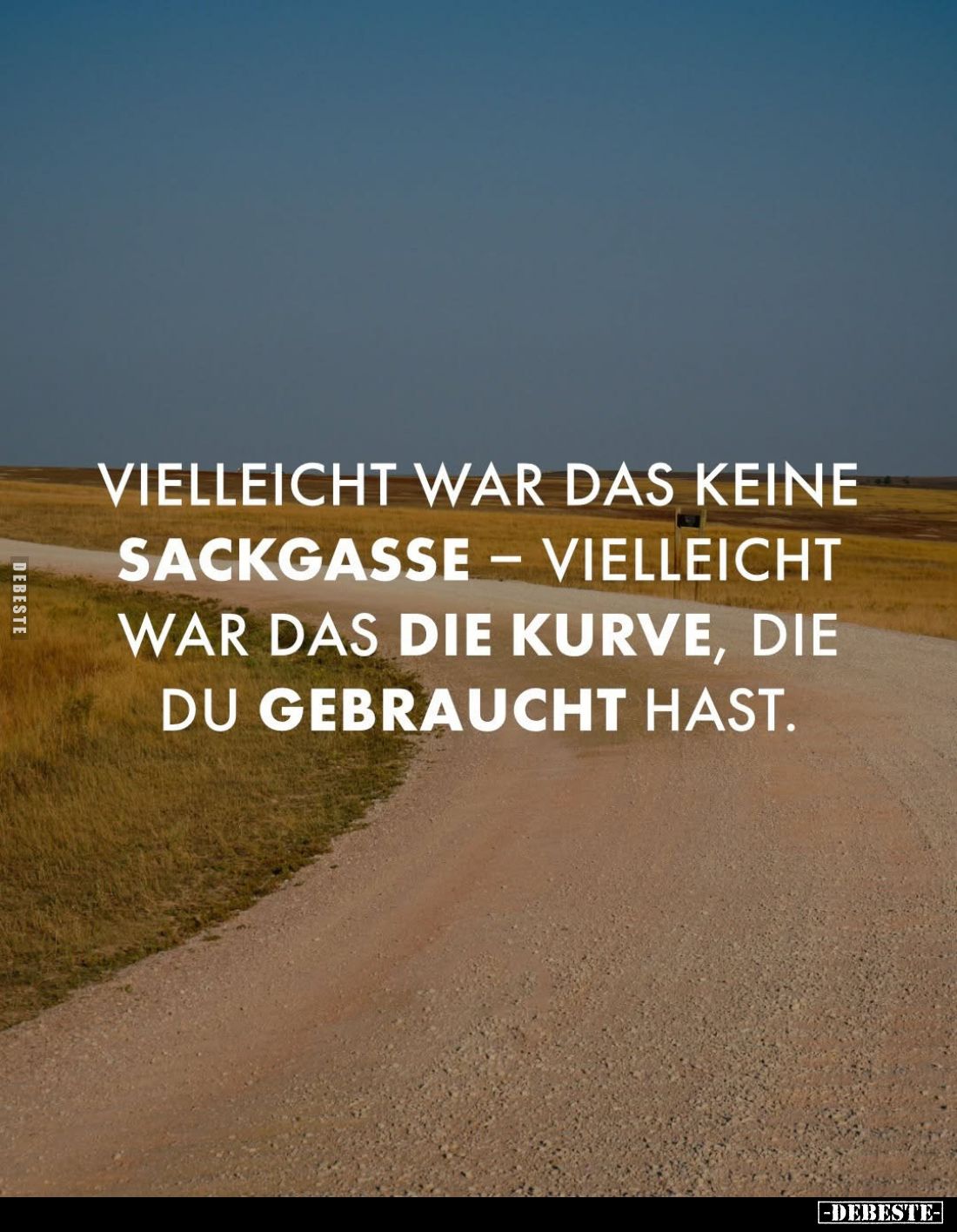 Vielleicht war das keine Sackgasse – vielleicht war das die Kurve, die du gebraucht hast.