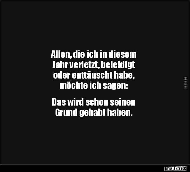 Allen, die ich in diesem Jahr verletzt.. - Lustige Bilder | DEBESTE.de