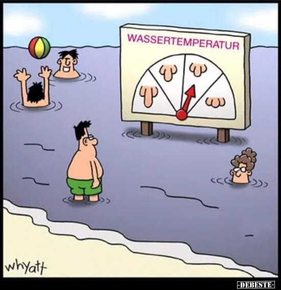 Wassertemperatur.. - Lustige Bilder | DEBESTE.de