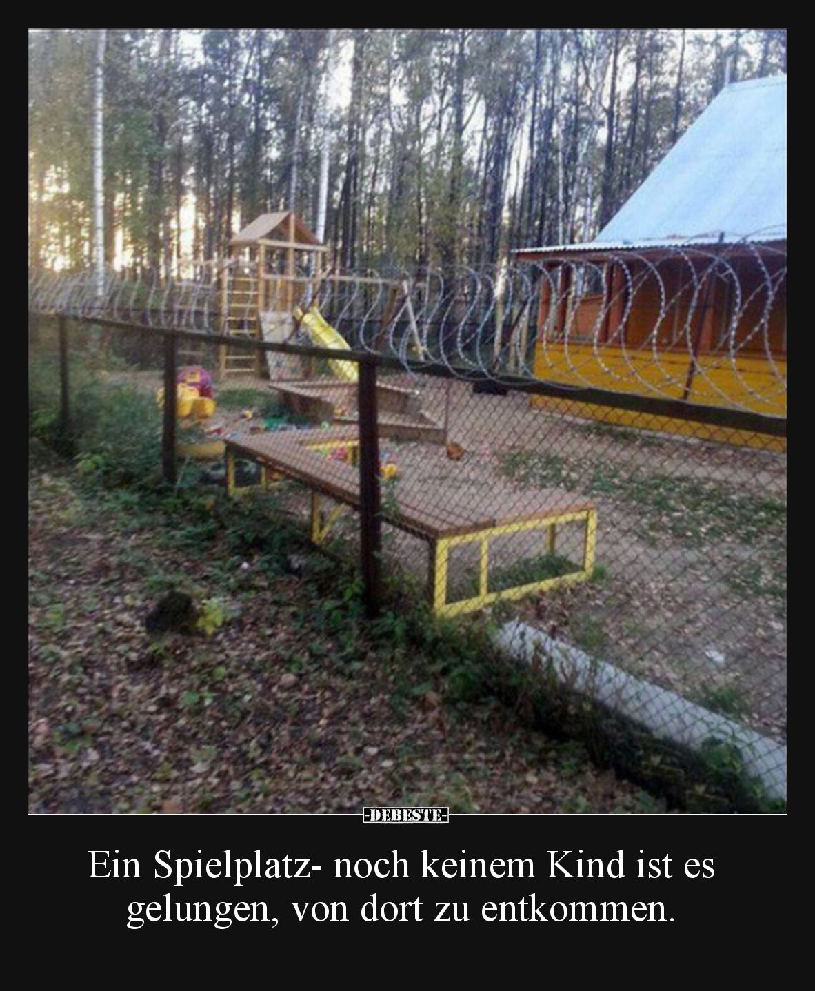 Ein Spielplatz- noch keinem Kind ist es gelungen, von dort zu entkommen.