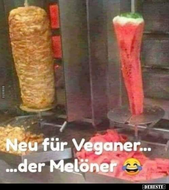 Neu für Veganer...der Melöner.. - Lustige Bilder | DEBESTE.de