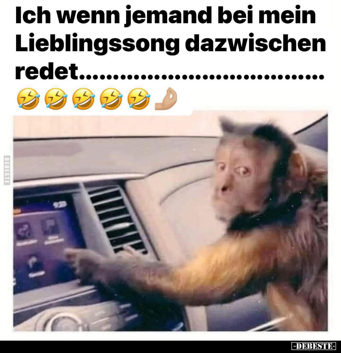 Ich wenn jemand bei mein Lieblingssong... - Lustige Bilder | DEBESTE.de