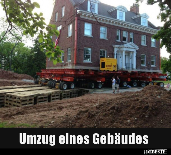 Umzug eines Gebäudes