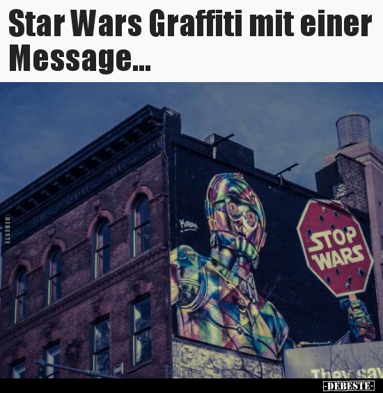 Star Wars Graffiti mit einer Message... - Lustige Bilder | DEBESTE.de