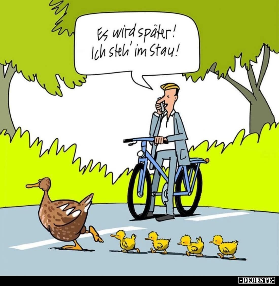Es wird später! Ich steh' im Stau!