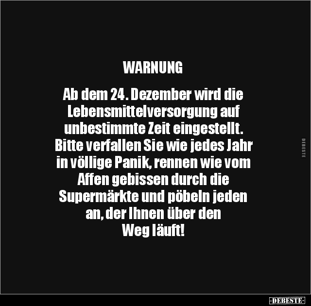 WARNUNG: Ab dem 24. Dezember.. - Lustige Bilder | DEBESTE.de