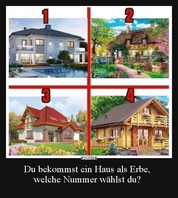 Du bekommst ein Haus als Erbe, welche Nummer wählst du?.. - Lustige Bilder | DEBESTE.de