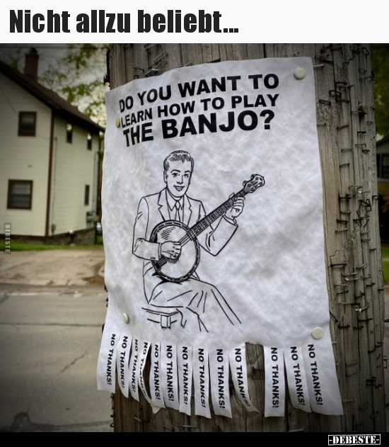 Nicht allzu beliebt...