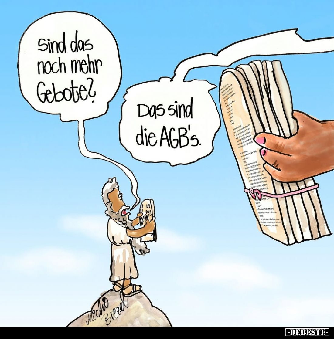 Sind das noch mehr Gebote?
Das sind die AGB's.