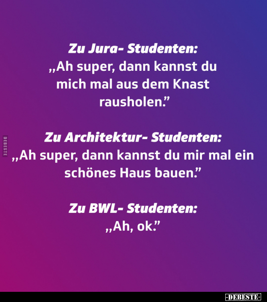 Zu Jura-Studenten:.. - Lustige Bilder | DEBESTE.de