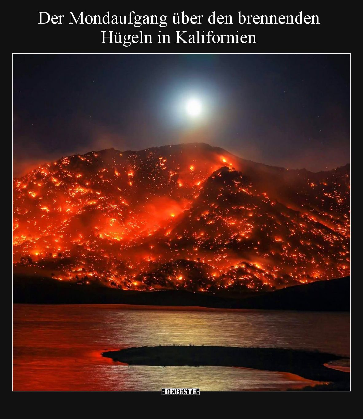 Der Mondaufgang über den brennenden Hügeln in Kalifornien