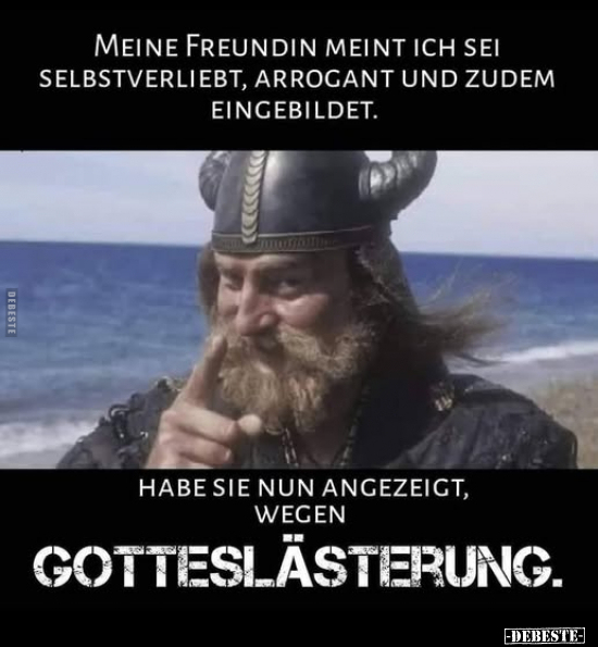 Lustige Bilder zum Thema: Freundin, Arrogant