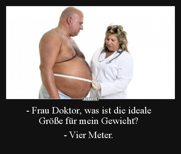 - Frau Doktor, was ist die ideale Größe für mein.. - Lustige Bilder | DEBESTE.de