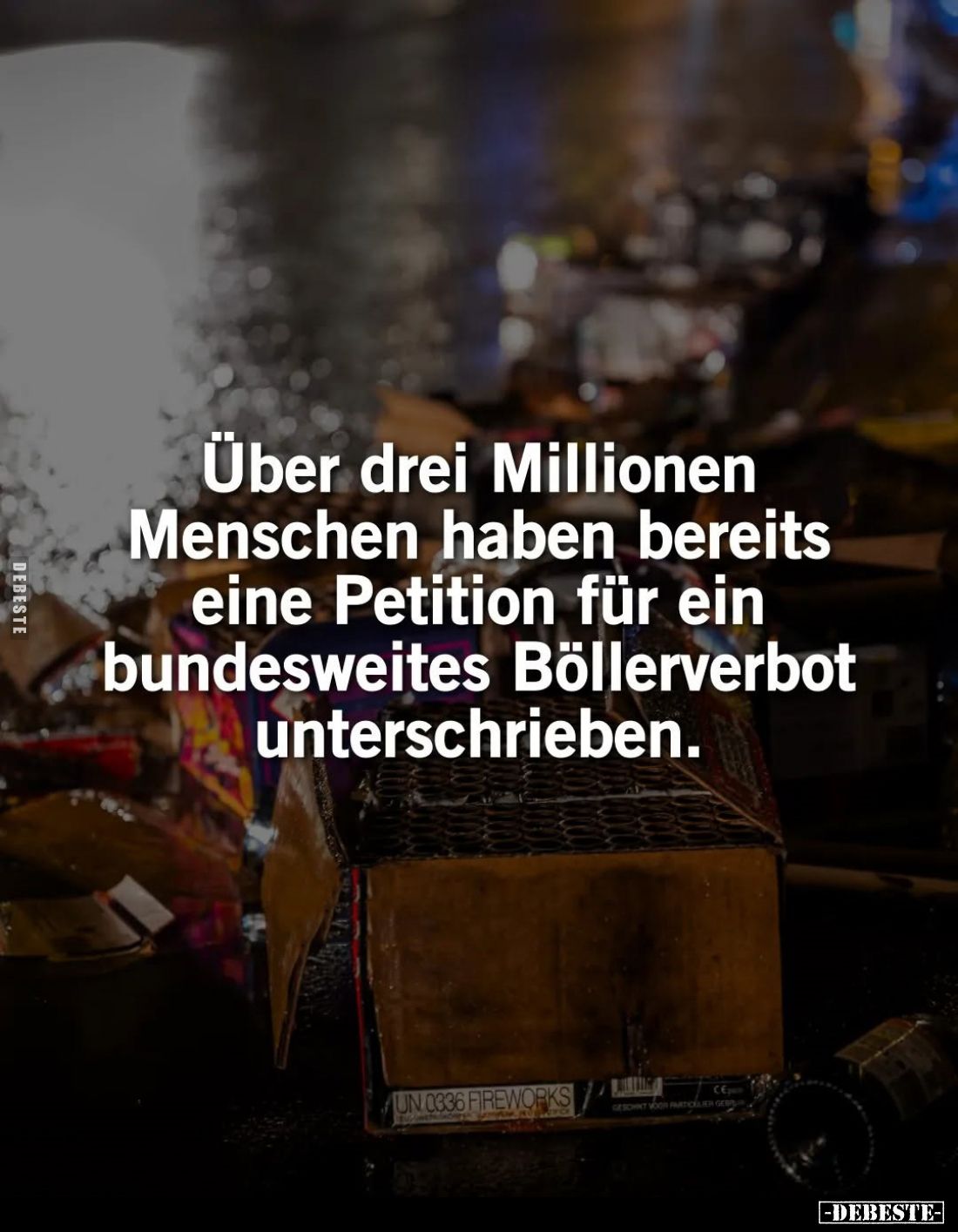 Über drei Millionen Menschen haben bereits eine Petition für ein bundesweites Böllerverbot unterschrieben.