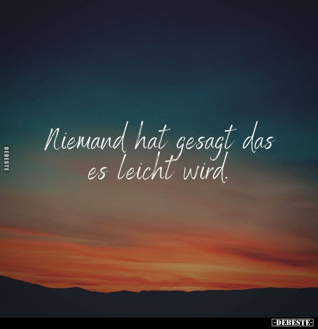 Niemand hat gesagt das es leicht wird.