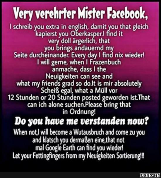 Very verehrter Mister Facebook..