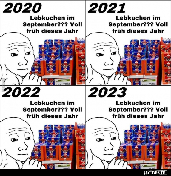 2020 Lebkuchen im September???.. - Lustige Bilder | DEBESTE.de