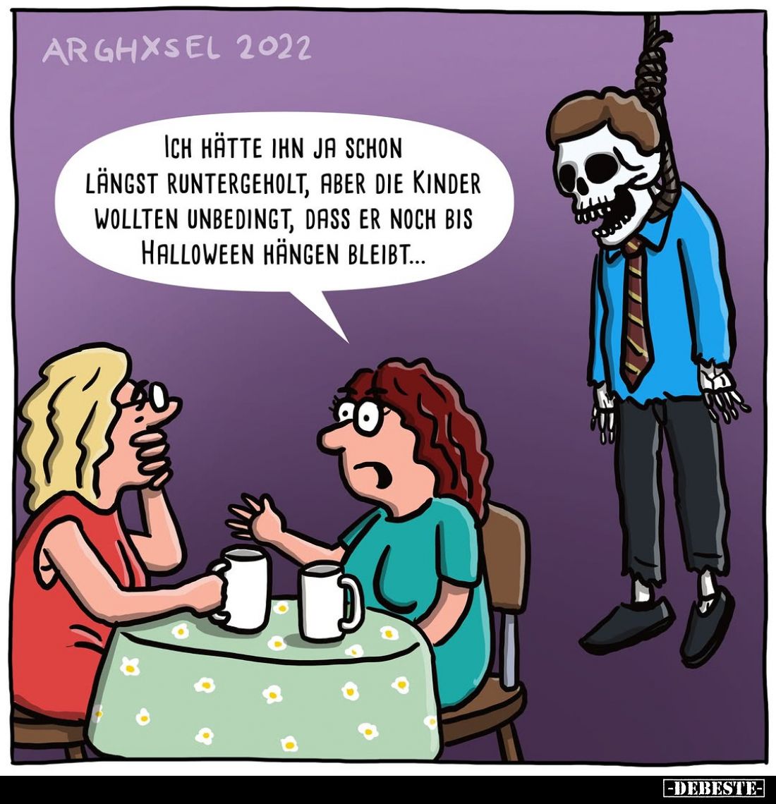 Ich hätte ihn ja schon längst runter geholt, aber die Kinder wollten unbedingt, dass er noch bis Halloween hängen bleibt...