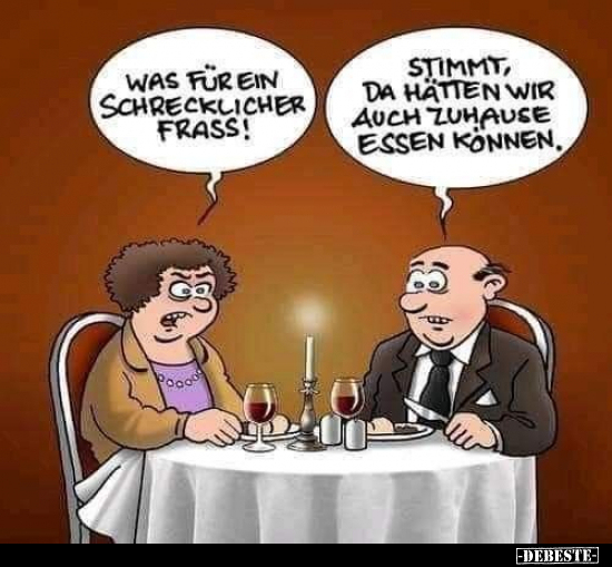 Was für ein schrecklicher Frass!..