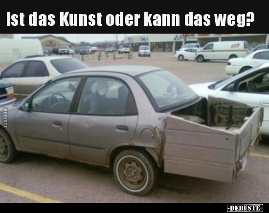 Ist das Kunst oder kann das weg?.. - Lustige Bilder | DEBESTE.de