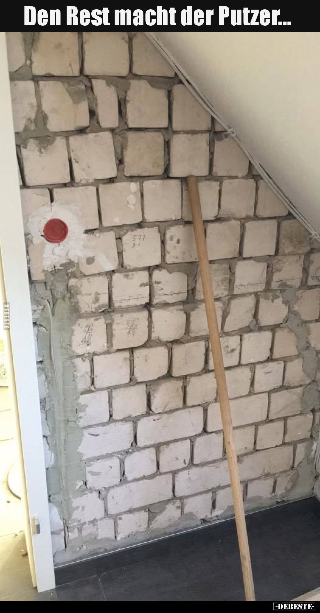 Den Rest macht der Putzer...