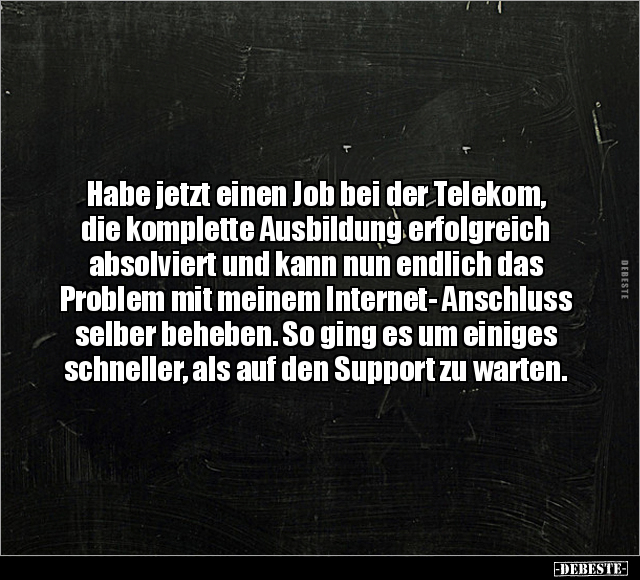 Habe jetzt einen Job bei der Telekom.. - Lustige Bilder | DEBESTE.de
