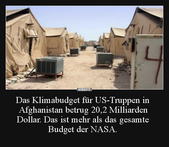 Das Klimabudget für US-Truppen in Afghanistan betrug 20,2.. - Lustige Bilder | DEBESTE.de