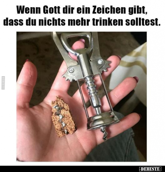 Wenn Gott dir ein Zeichen gibt.. - Lustige Bilder | DEBESTE.de