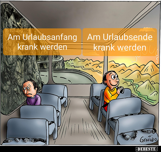 Urlaubsanfang, Krank, Urlaubsende