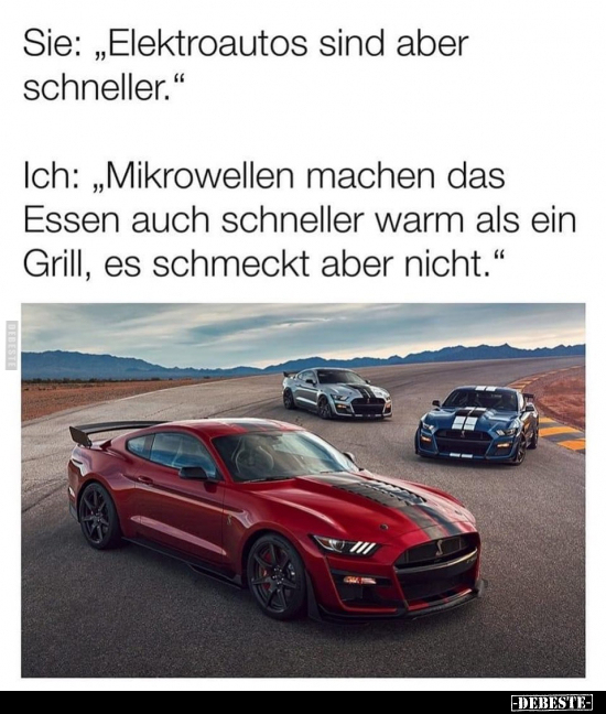 Sie: „Elektroautos sind aber schneller.." - Lustige Bilder | DEBESTE.de