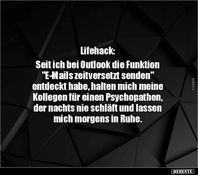 Lifehack: Seit ich bei Outlook die Funktion "E-Mails.." - Lustige Bilder | DEBESTE.de