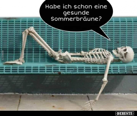 Habe ich schon eine gesunde Sommerbräune?.. - Lustige Bilder | DEBESTE.de
