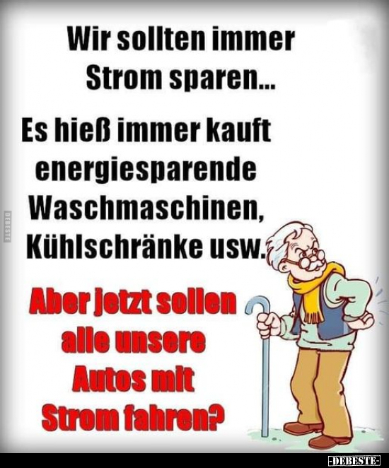 Wir sollten immer Strom sparen... - Lustige Bilder | DEBESTE.de