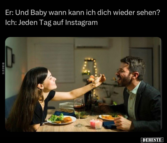 Er: Und Baby wann kann ich dich wieder sehen?.. - Lustige Bilder | DEBESTE.de