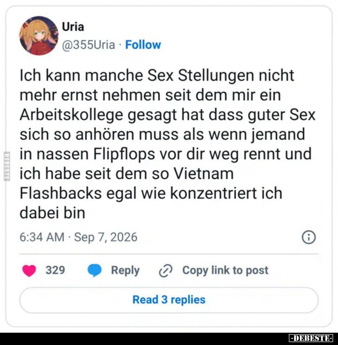 Ich kann manche Sex Stellungen nicht
mehr ernst nehmen seit dem mir ein
Arbeitskollege gesagt hat dass guter Sex
sich so a...