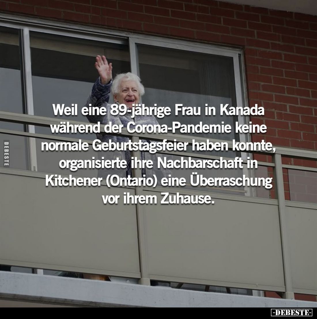 Weil eine 89-jährige Frau in Kanada während der Corona-Pandemie keine normale Geburtstagsfeier haben konnte, organisierte ihr...