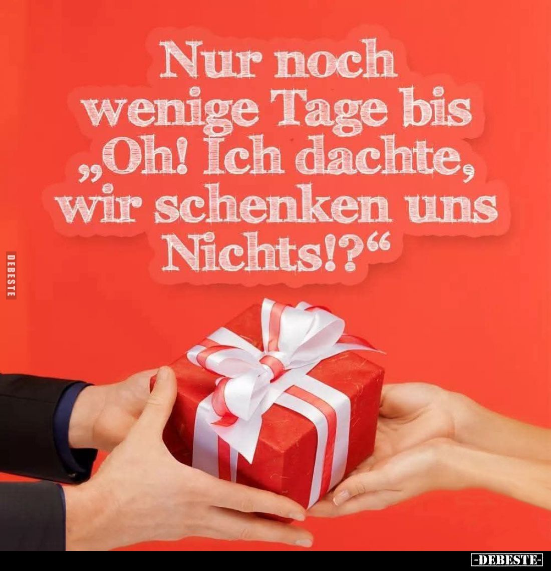 Nur noch wenige Tage bis "Oh! Ich dachte, wir schenken uns Nichts!?"