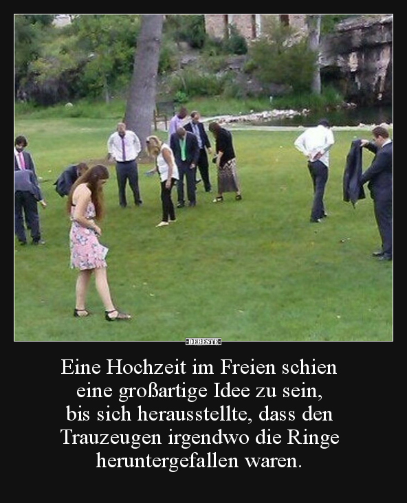 Eine Hochzeit im Freien schien eine großartige Idee zu.. - Lustige Bilder | DEBESTE.de