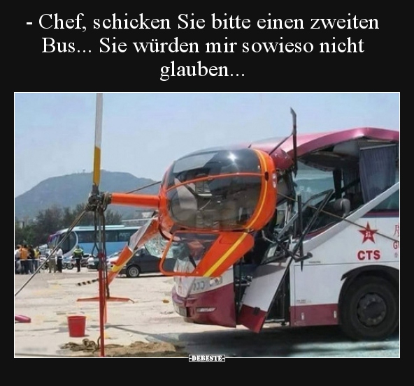 Chef, schicken Sie bitte einen zweiten Bus... - Lustige Bilder | DEBESTE.de