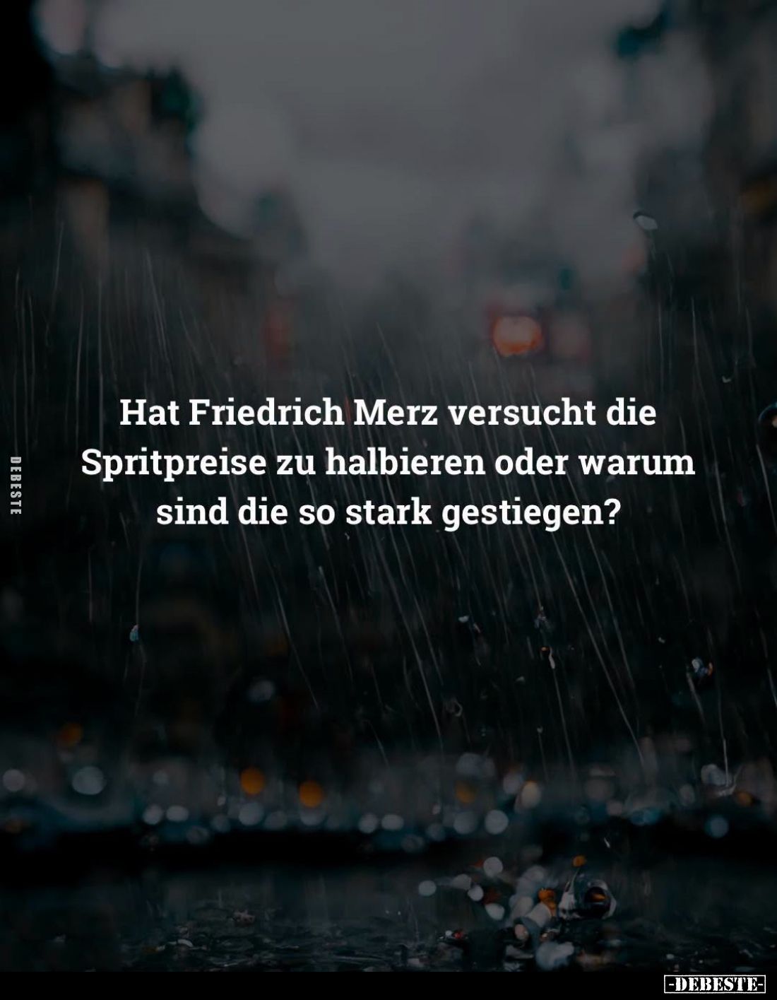 Hat Friedrich Merz versucht die Spritpreise... - Lustige Bilder | DEBESTE.de