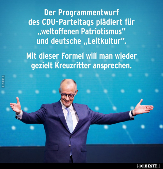 Der Programmentwurf des CDU-Parteitags plädiert für.. - Lustige Bilder | DEBESTE.de