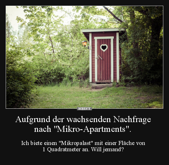 Aufgrund der wachsenden Nachfrage nach "Mikro-Apartments"...