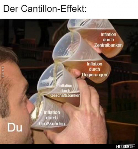 Der Cantillon-Effekt:.. - Lustige Bilder | DEBESTE.de