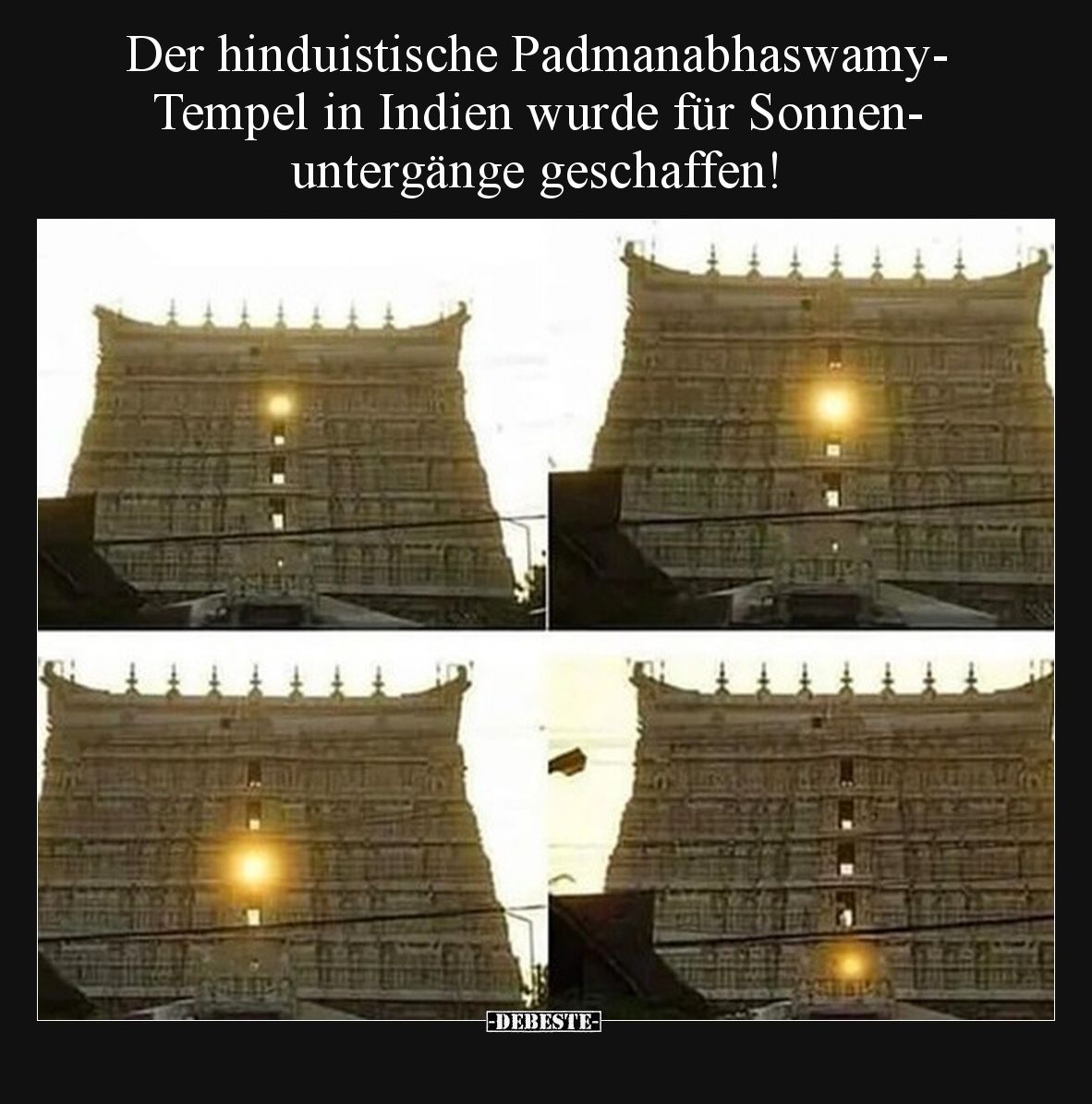 Der hinduistische Padmanabhaswamy-Tempel in Indien wurde für Sonnenuntergänge geschaffen!