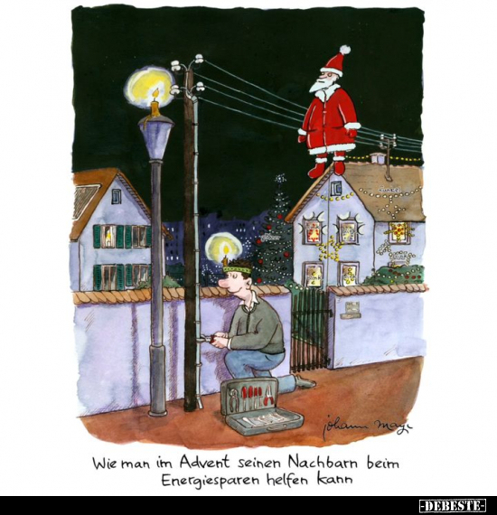 Wie man im Advent seinen Nachbarn beim Energiesparen helfen kann.. - Lustige Bilder | DEBESTE.de